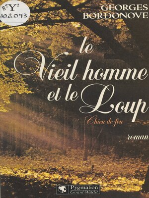 cover image of Le vieil homme et le loup